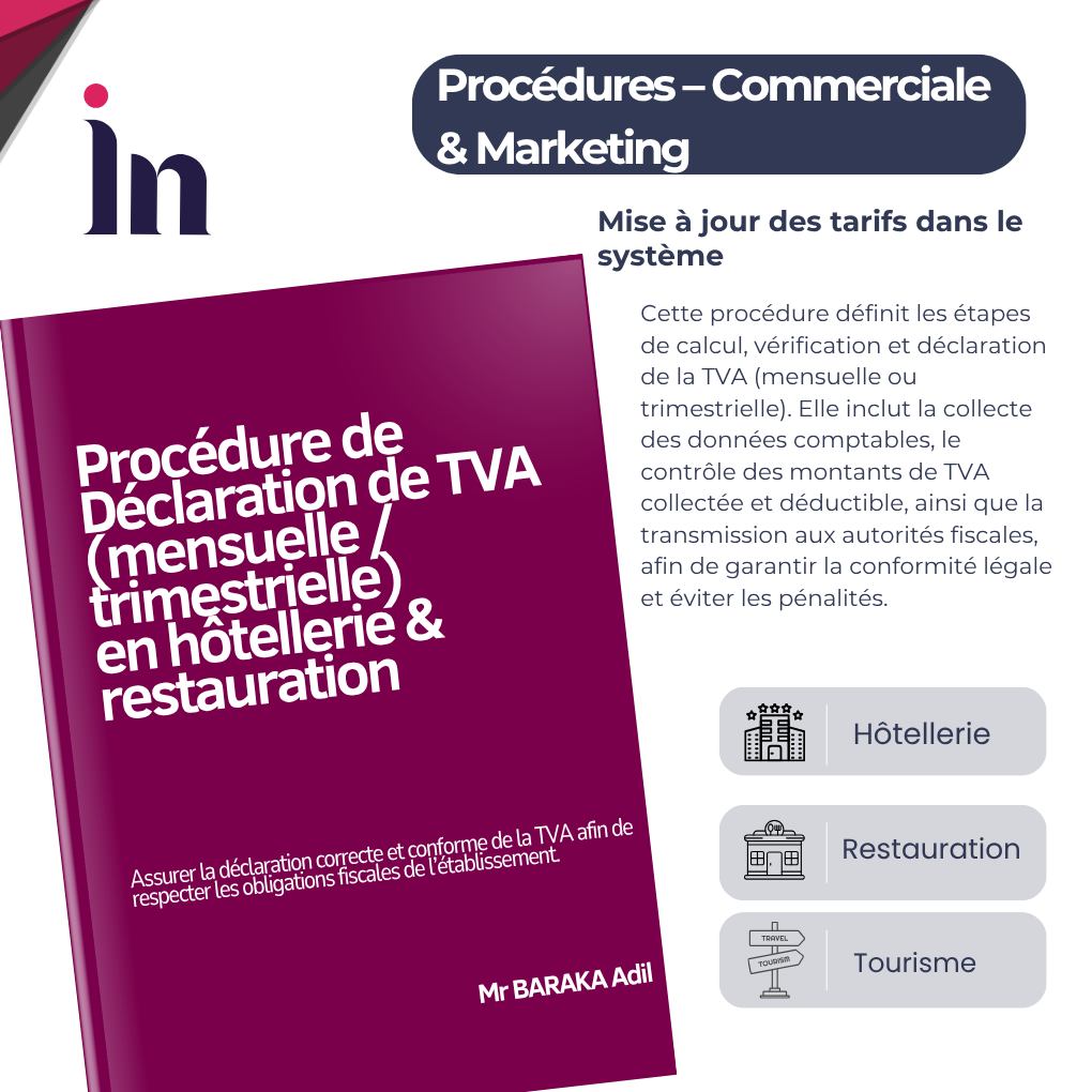 Procédure de Déclaration de TVA (mensuelle / trimestrielle) en hôtellerie & restauration