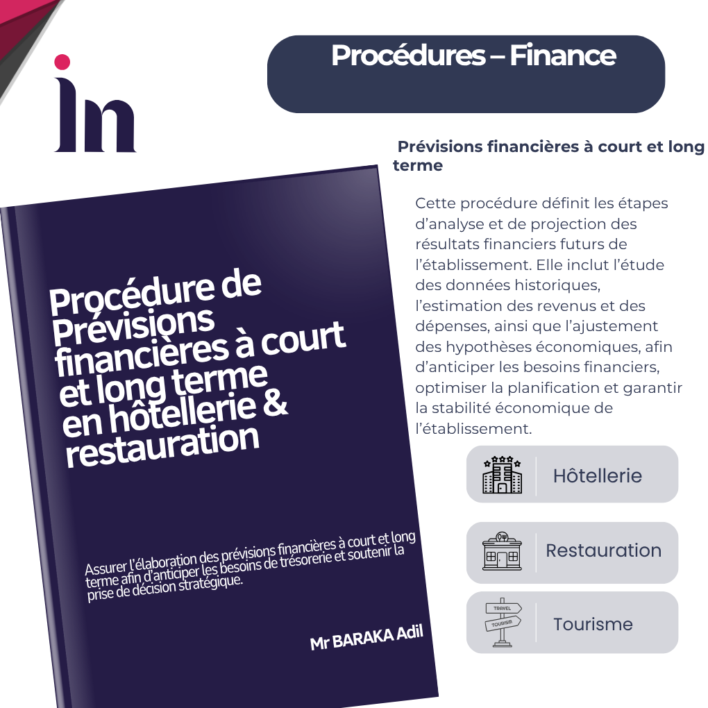 Procédure de prévisions financières à court et long terme en hôtellerie & restauration