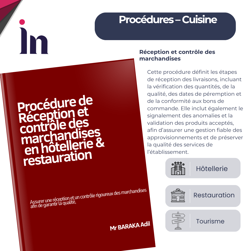 Procédure de réception et contrôle des marchandises en hôtellerie & restauration