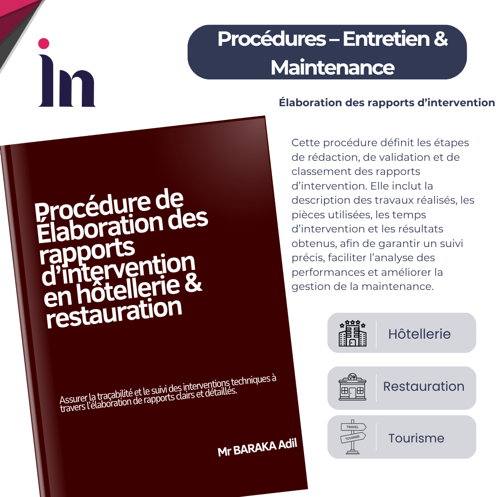 Procédure d'élaboration des rapports d'intervention en hôtellerie & restauration