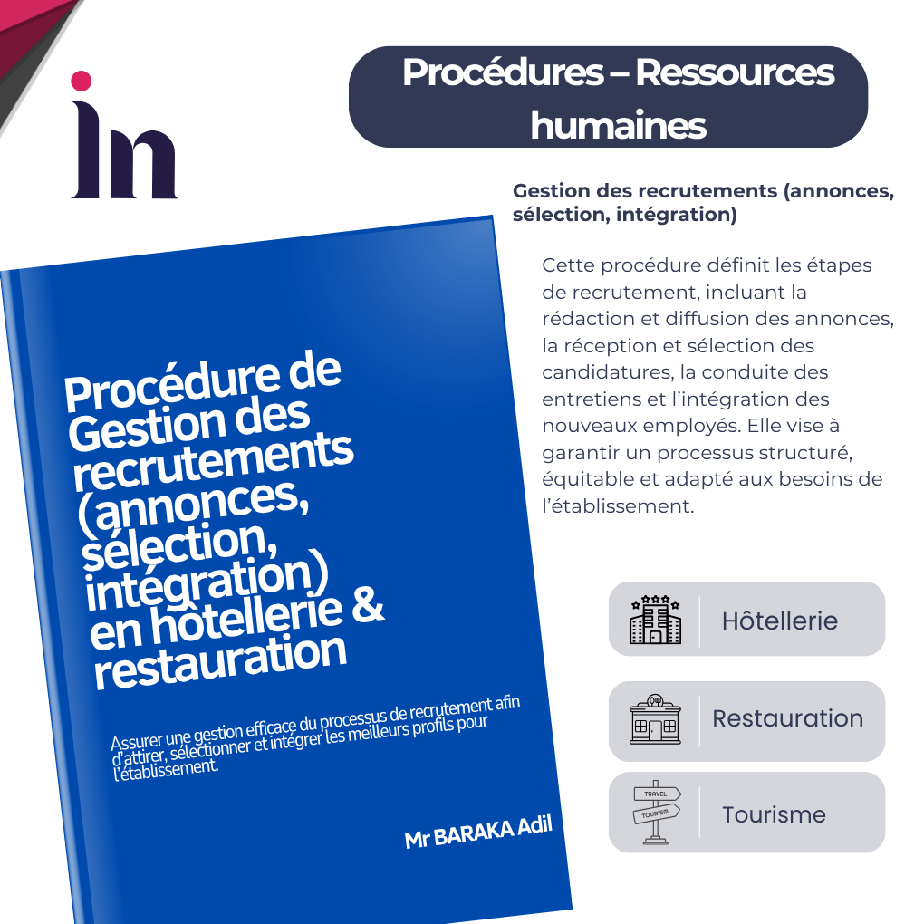 Procédure de gestion des recrutements (annonces, sélection, intégration) en hôtellerie & restauration