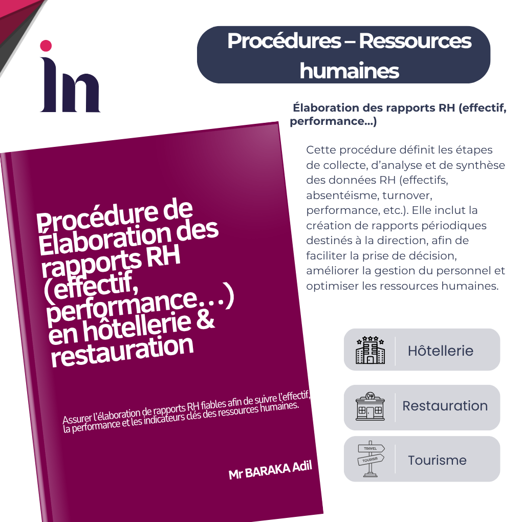 Procédure d’élaboration des rapports RH (effectif, performance…) en hôtellerie & restauration